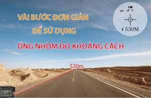 Cách sử dụng ống nhòm đo khoảng cách đơn giản, chuẩn xác