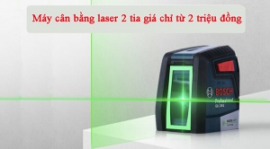 Top 3 máy laser 2 tia giá rẻ chỉ từ 2 triệu đồng