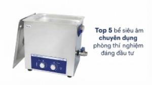 Top 5 bể siêu âm dùng phòng thí nghiệm đáng đầu tư